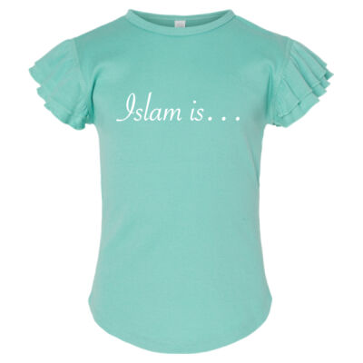 Islam is... Toddler Flutter Sleeve Tee Thumbnail